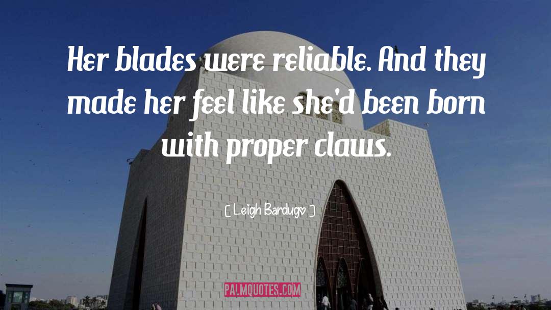 Blades quotes by Leigh Bardugo