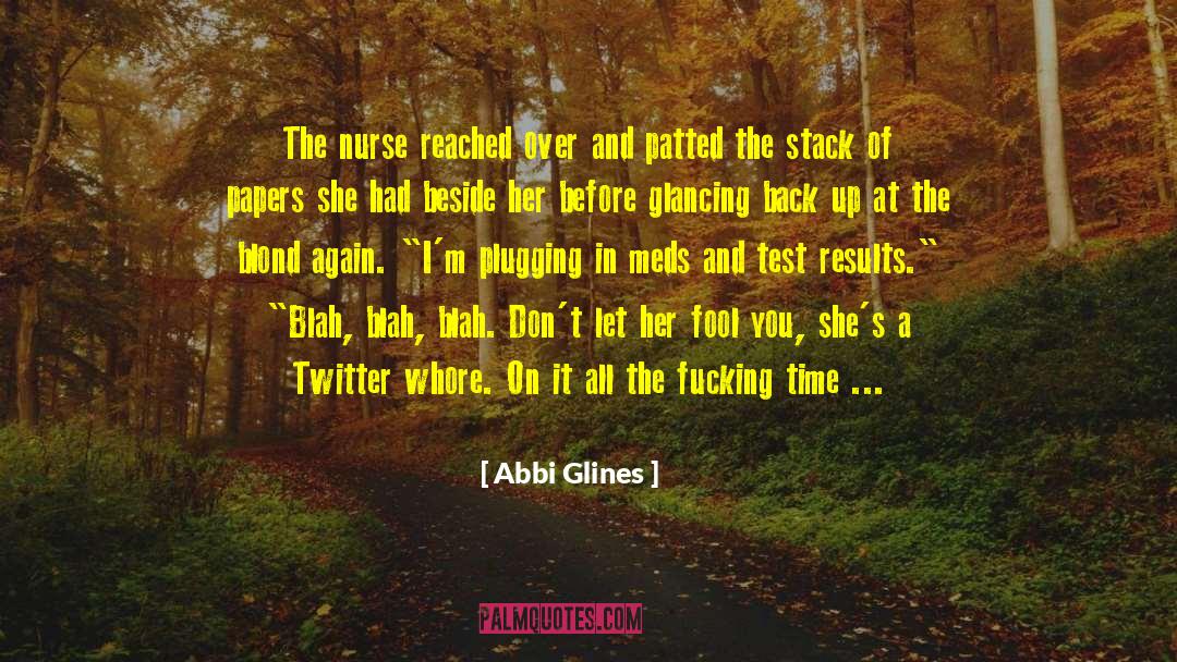 Blah Blah Dolls quotes by Abbi Glines