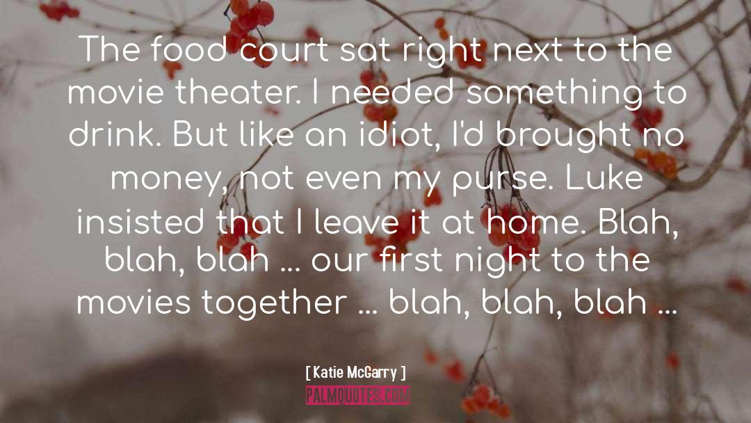 Blah Blah Dolls quotes by Katie McGarry