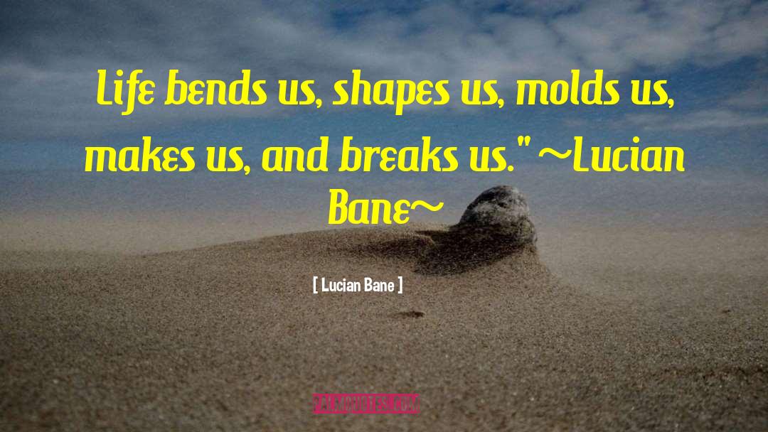 Blain Heros quotes by Lucian Bane
