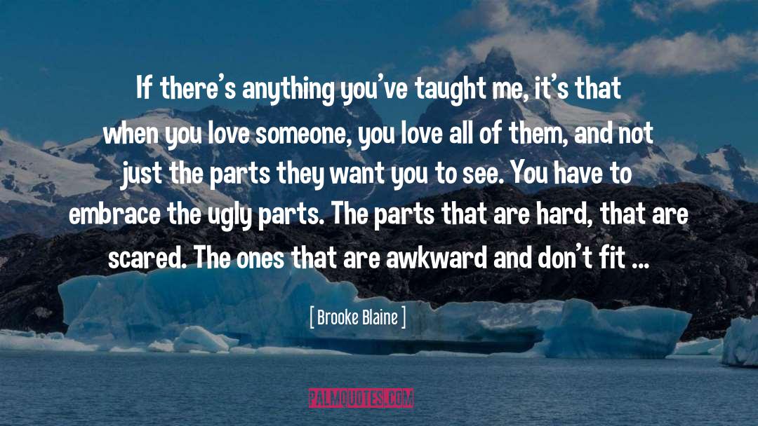 Blaine quotes by Brooke Blaine