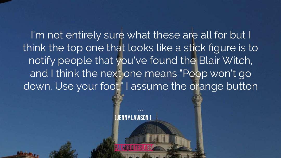 Blair quotes by Jenny Lawson