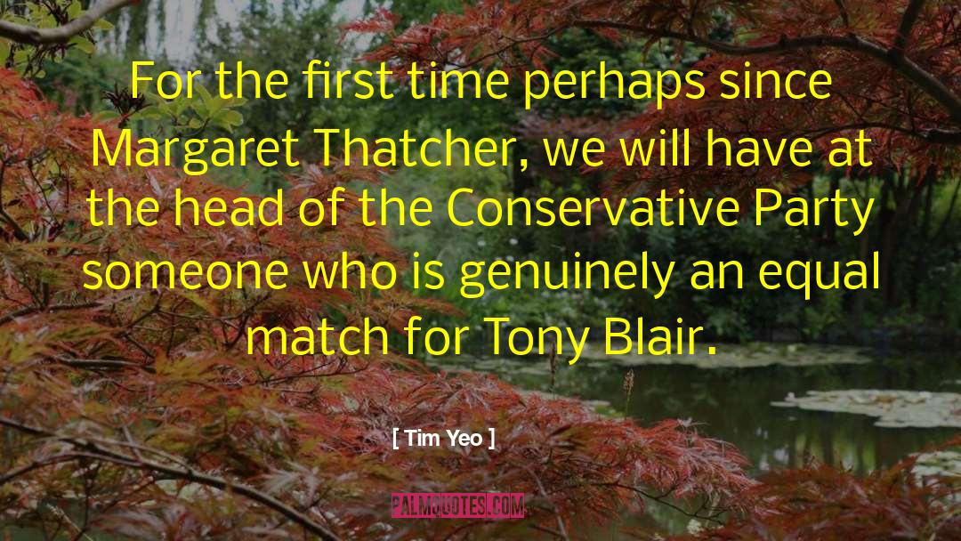 Blair quotes by Tim Yeo