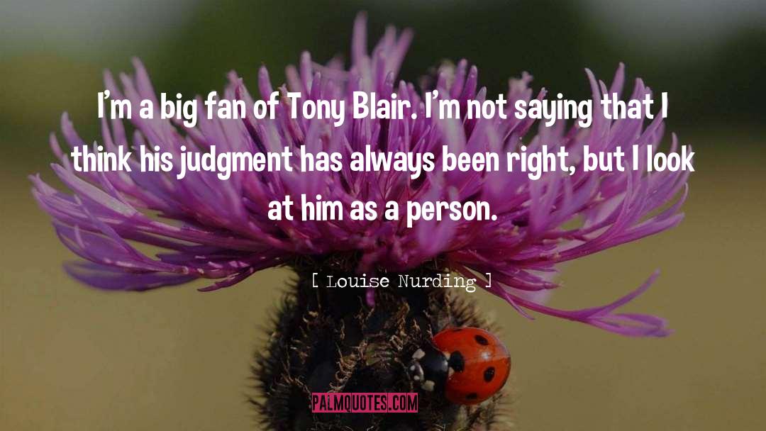 Blair quotes by Louise Nurding