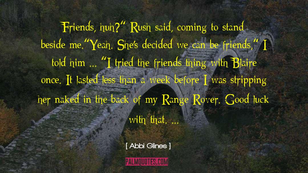 Blaire quotes by Abbi Glines