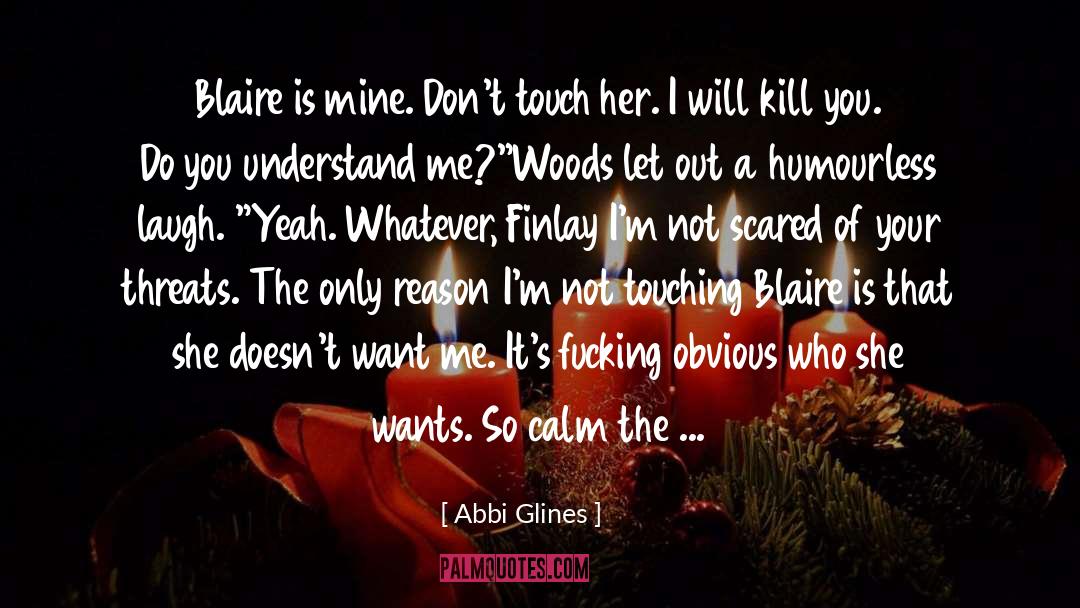 Blaire quotes by Abbi Glines