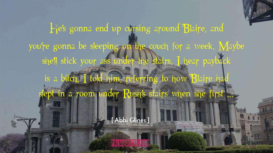 Blaire quotes by Abbi Glines