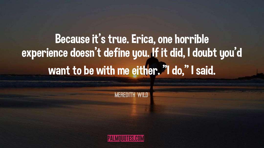 Blaise Meredith quotes by Meredith Wild