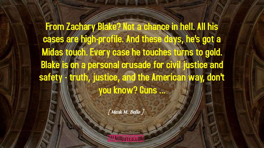 Blake Ellis quotes by Mark M. Bello