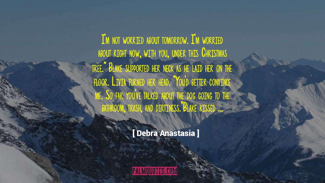 Blake Hartt quotes by Debra Anastasia