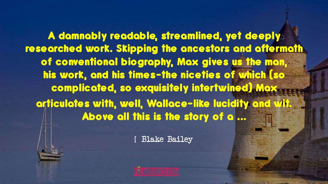 Blake Hartt quotes by Blake Bailey