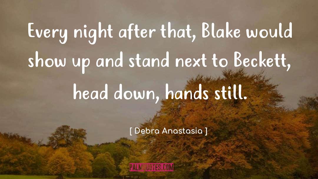 Blake Hartt quotes by Debra Anastasia