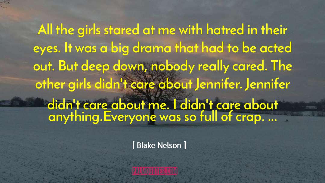 Blake Nelson quotes by Blake Nelson