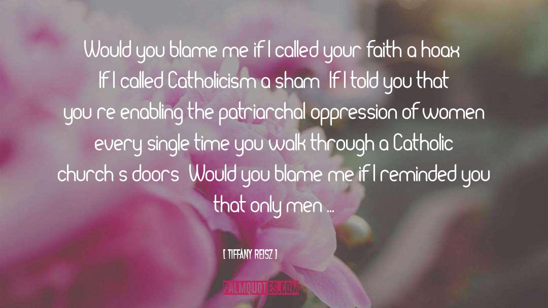 Blame Me quotes by Tiffany Reisz