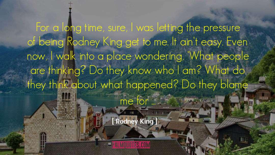 Blame Me quotes by Rodney King