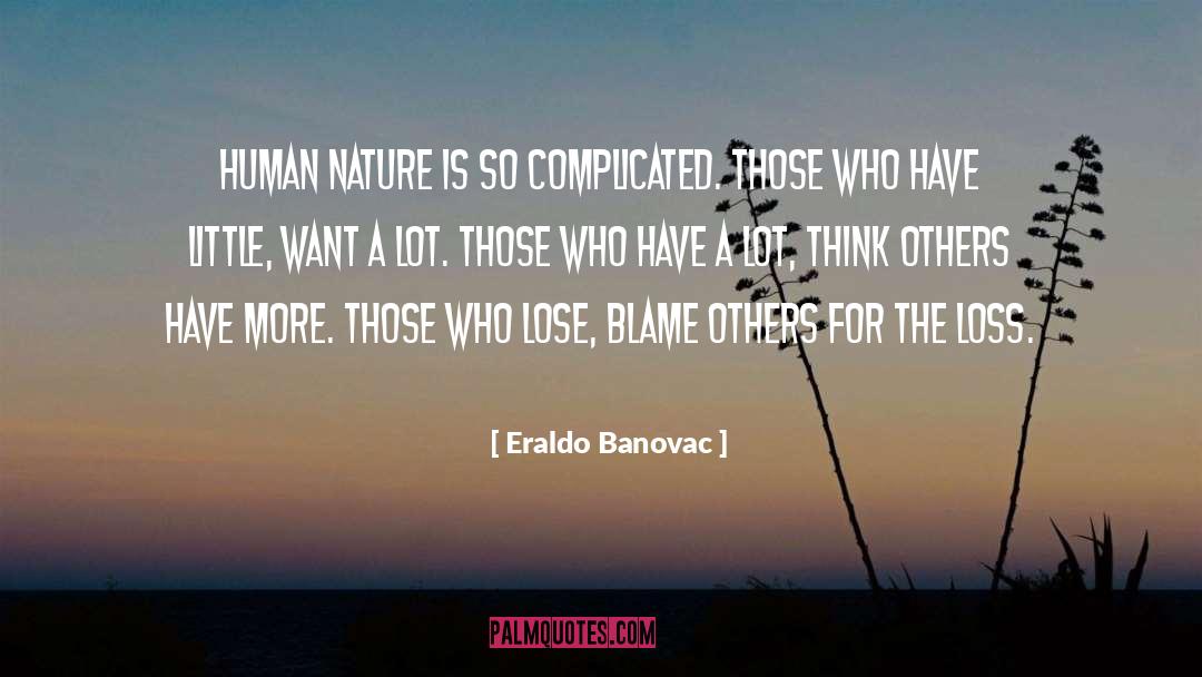 Blame Others quotes by Eraldo Banovac