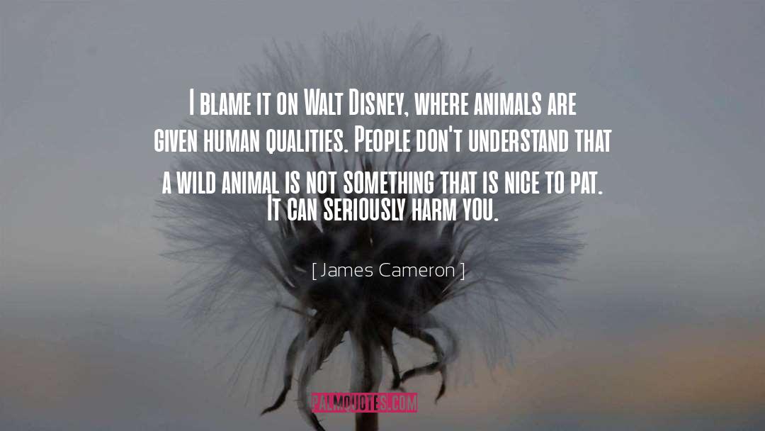 Blame quotes by James Cameron