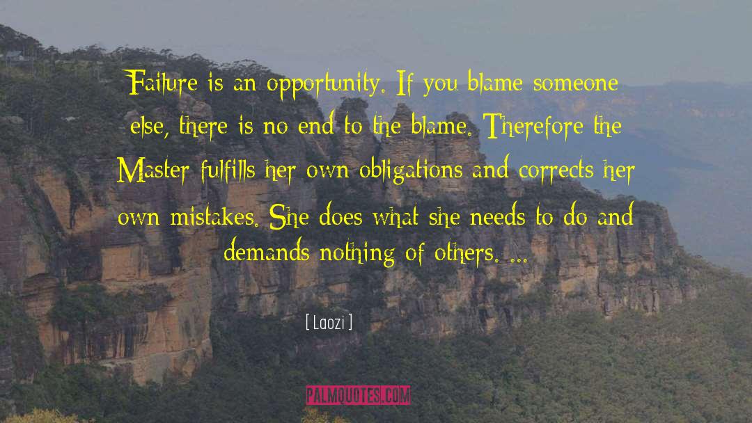 Blame Someone quotes by Laozi