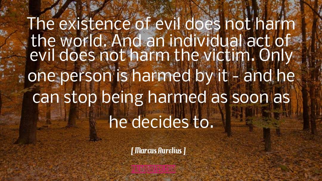 Blame The Victim quotes by Marcus Aurelius