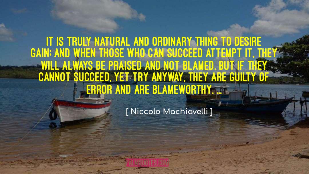 Blamed quotes by Niccolo Machiavelli