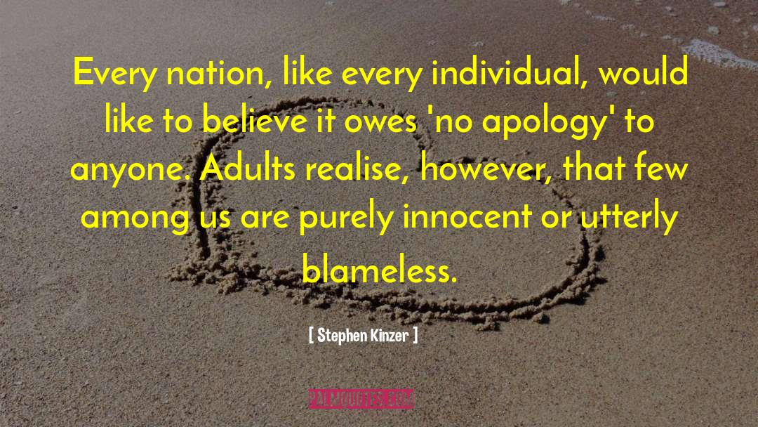 Blameless quotes by Stephen Kinzer