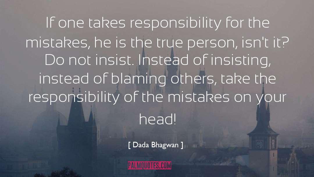 Blaming Others quotes by Dada Bhagwan