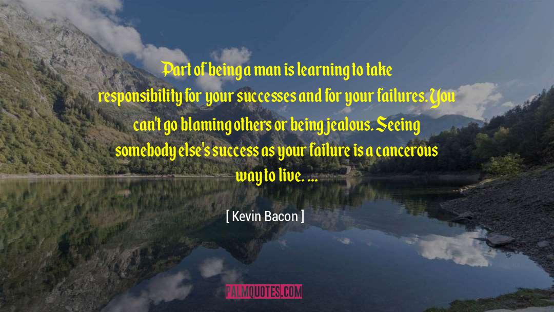 Blaming Others quotes by Kevin Bacon