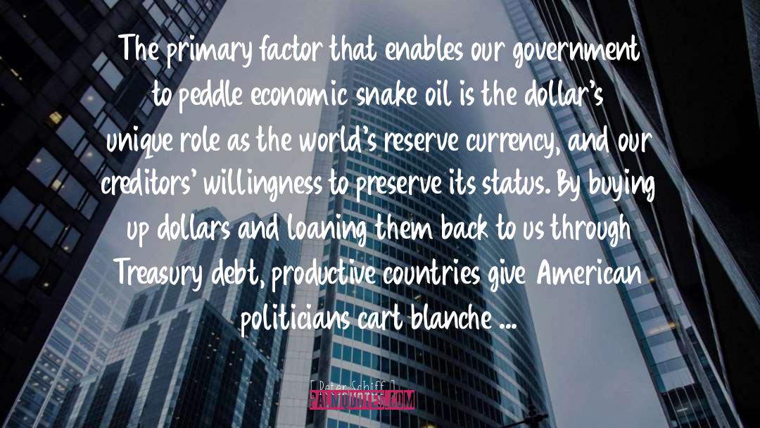 Blanche quotes by Peter Schiff