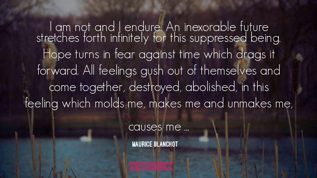 Blanchot quotes by Maurice Blanchot