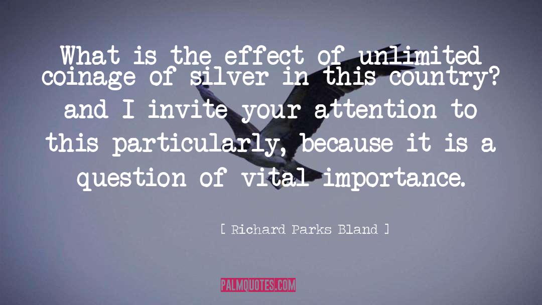 Bland quotes by Richard Parks Bland