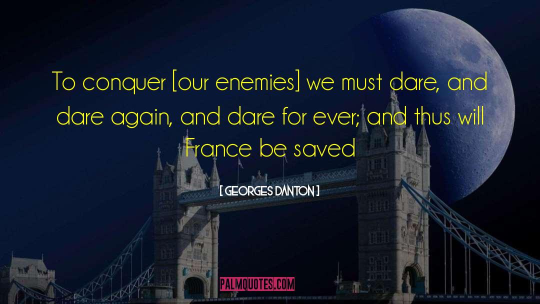 Blandas France quotes by Georges Danton