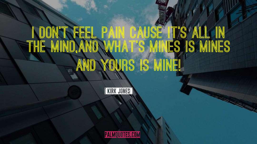 Blane Kirk quotes by Kirk Jones