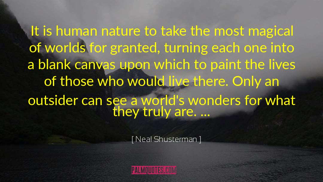 Blank Canvas quotes by Neal Shusterman