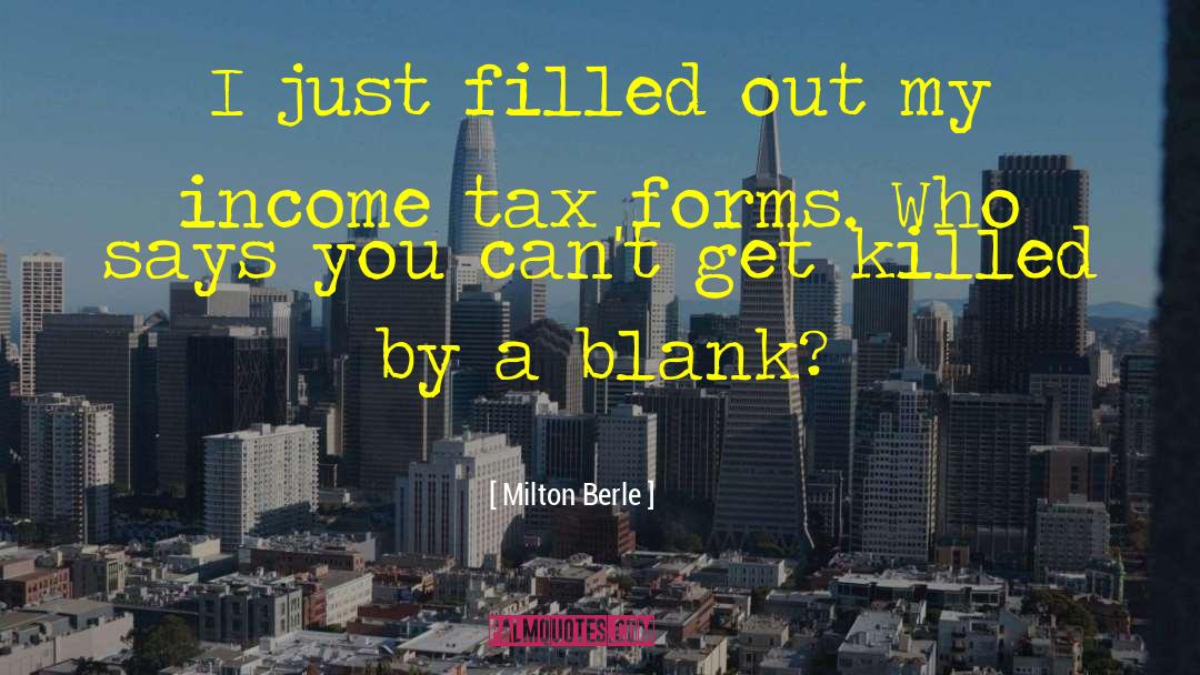 Blank Canvas quotes by Milton Berle