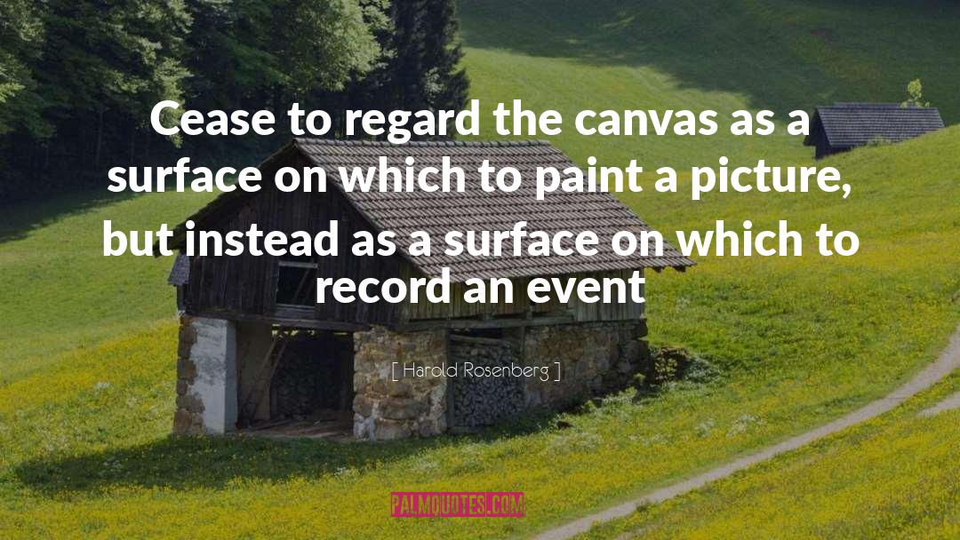 Blank Canvas quotes by Harold Rosenberg