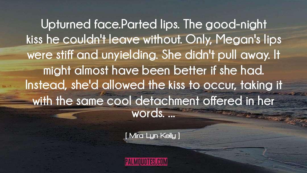 Blank Face quotes by Mira Lyn Kelly