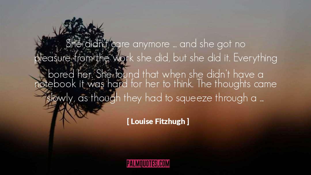 Blank Mind quotes by Louise Fitzhugh