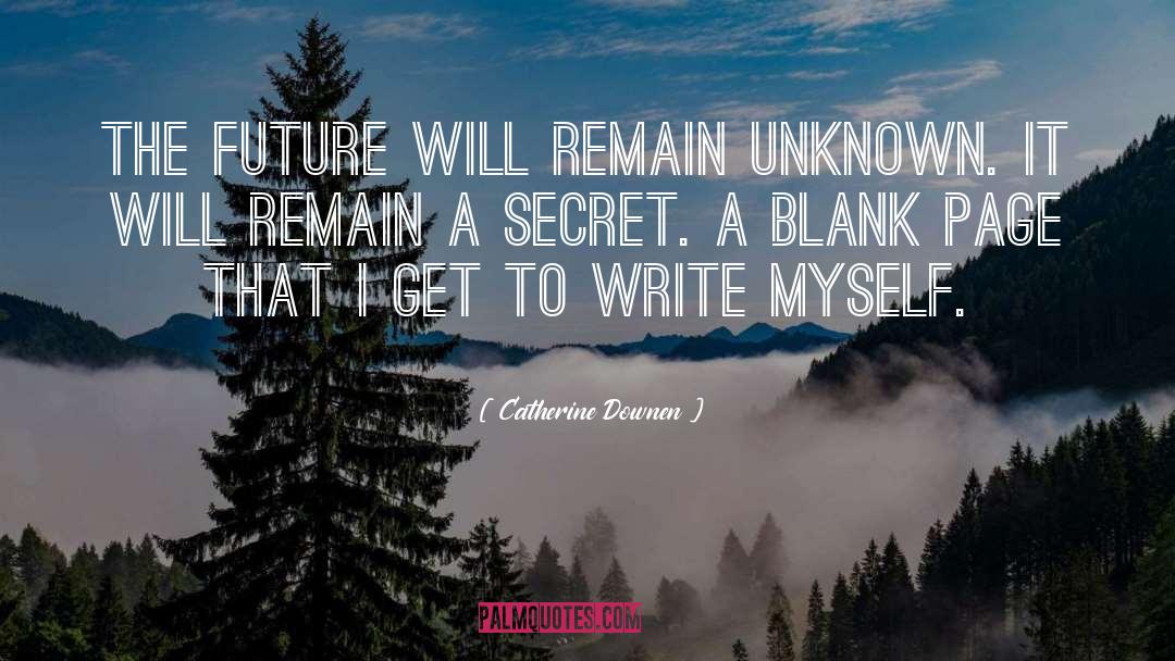 Blank Page quotes by Catherine Downen