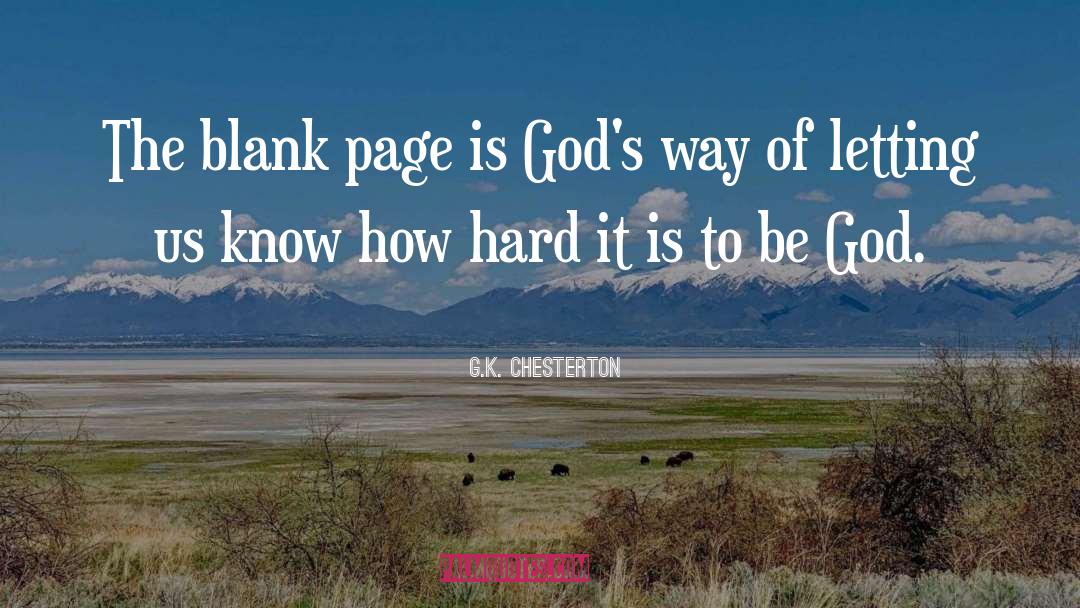 Blank Page quotes by G.K. Chesterton