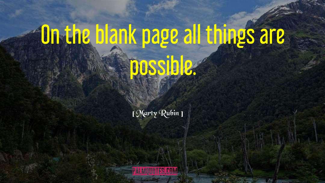 Blank Page quotes by Marty Rubin