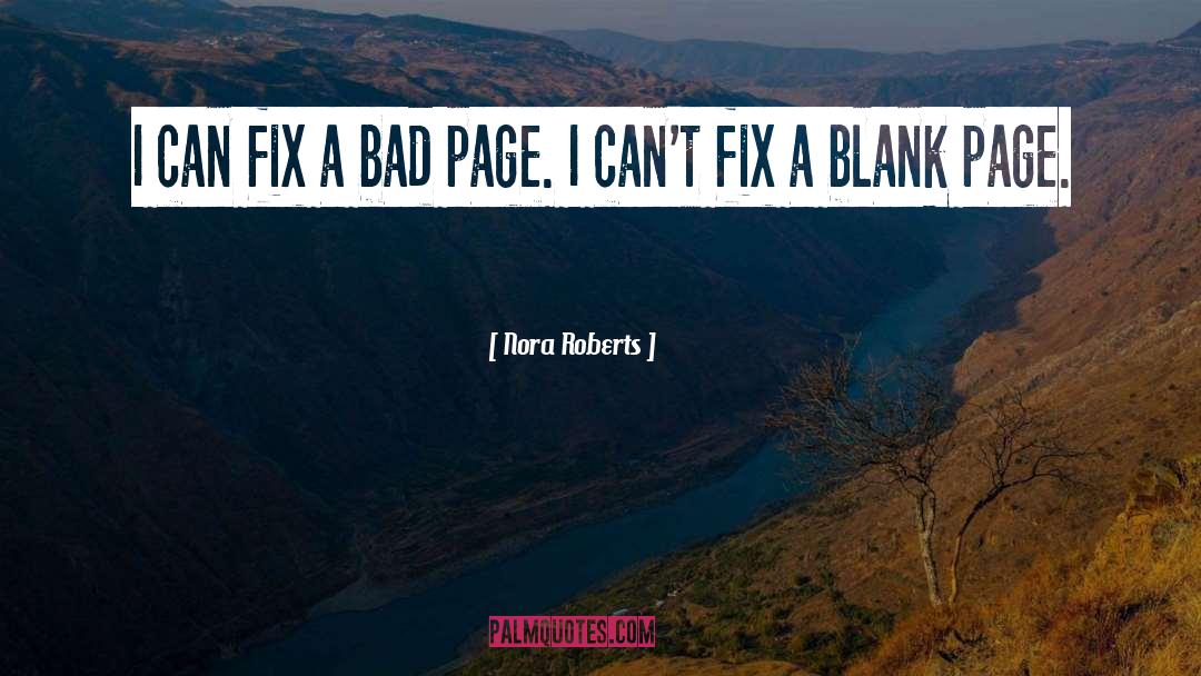 Blank Page quotes by Nora Roberts