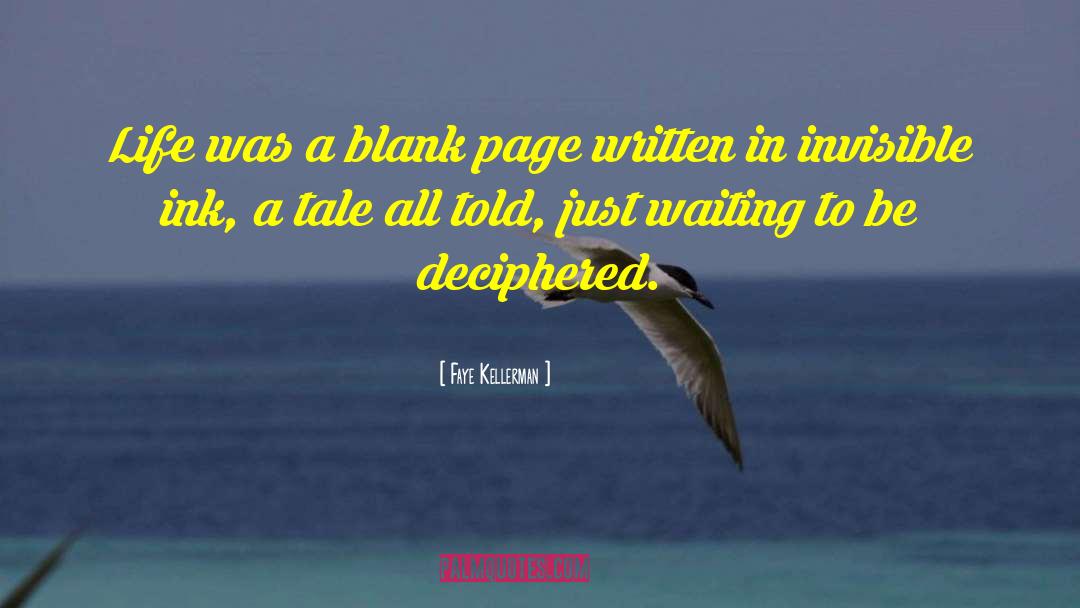 Blank Page quotes by Faye Kellerman