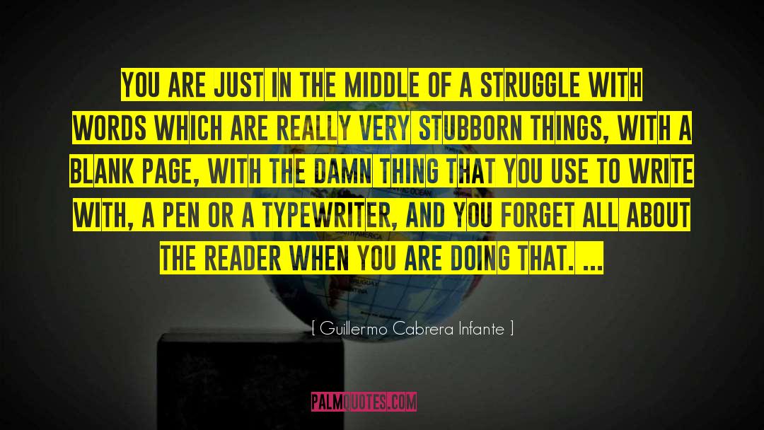 Blank Page quotes by Guillermo Cabrera Infante