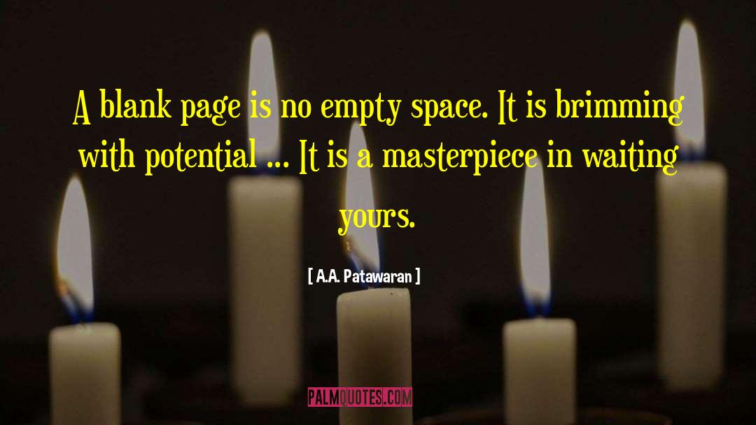 Blank Page quotes by A.A. Patawaran