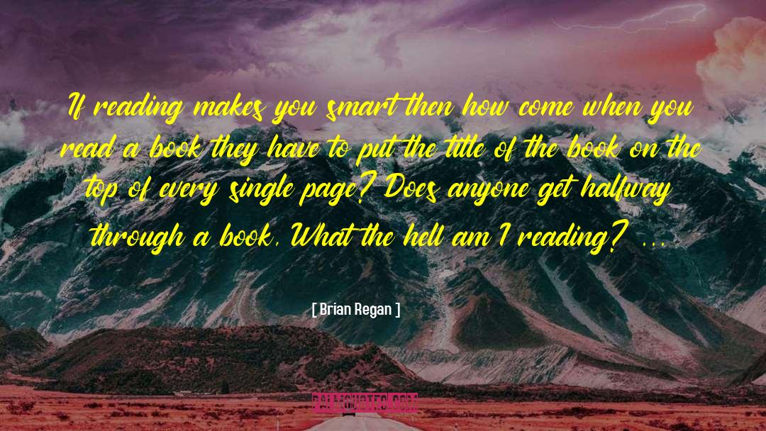 Blank Pages quotes by Brian Regan