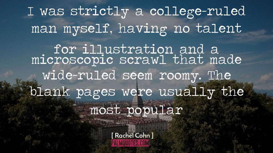 Blank Pages quotes by Rachel Cohn