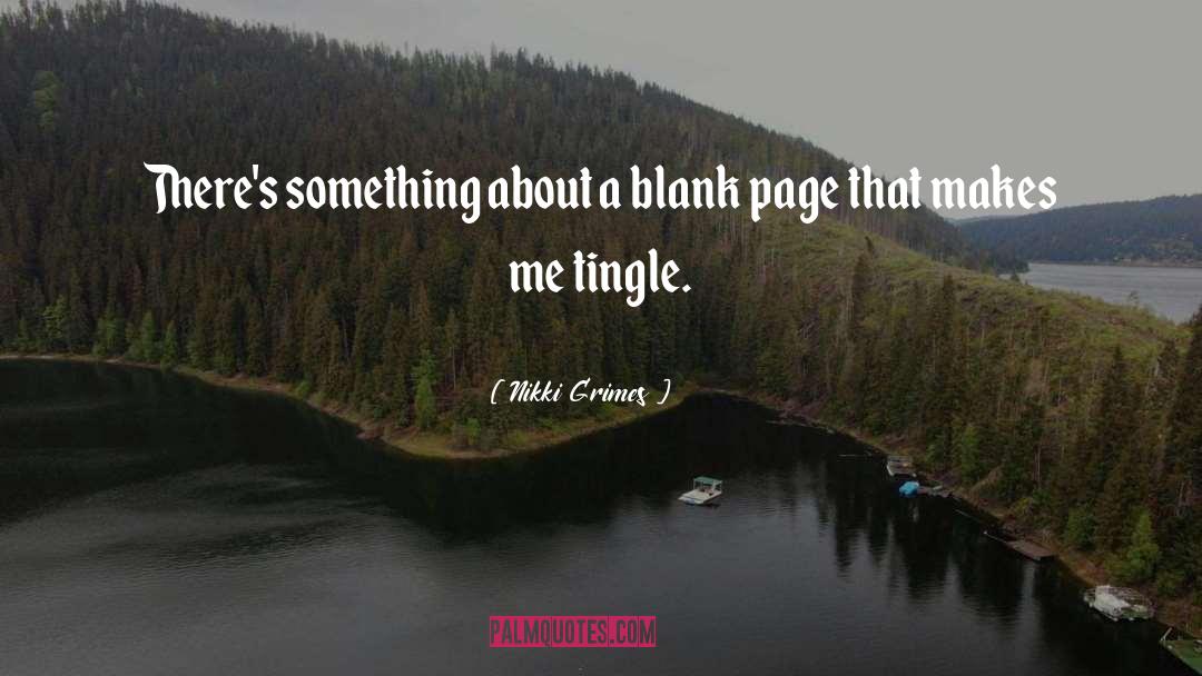 Blank Pages quotes by Nikki Grimes