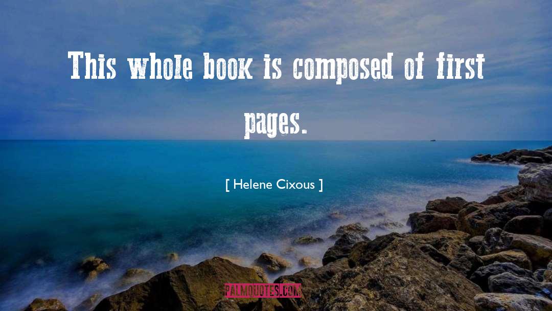 Blank Pages quotes by Helene Cixous