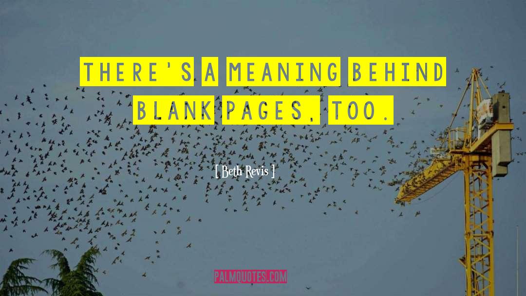 Blank Pages quotes by Beth Revis