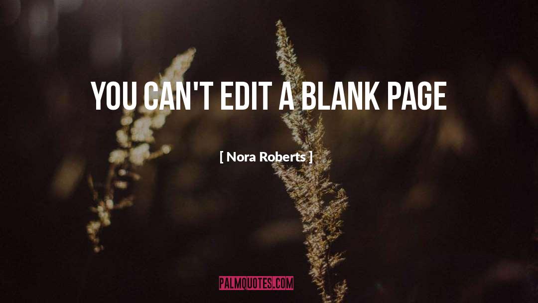Blank Slates quotes by Nora Roberts